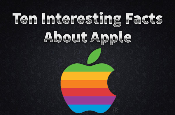 ten interesting facts about apple
