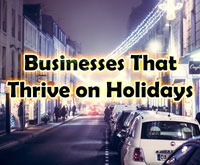Businesses that Thrive on Holidays