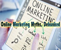 Online Marketing Myths, Debunked