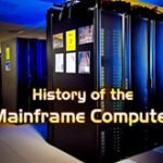 History of the Mainframe Computer